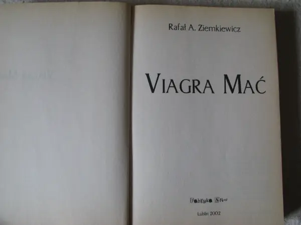 Viagra mać Rafał A. Ziemkiewicz Wydanie I  