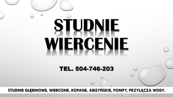 Wiercenie studni cena tel. 504-746-203, Wrocław, usługi