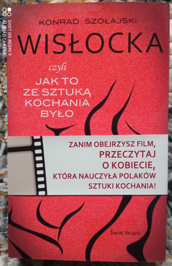 Wisłocka, czyli jak to ze Sztuką kochania było K. Szołajski