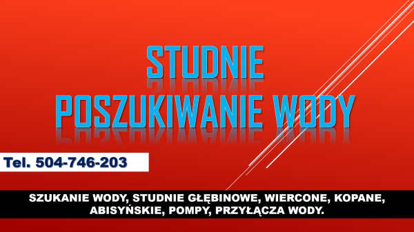 Wykrycie wody, cena, Wrocław, tel. 504-746-203. Szukanie