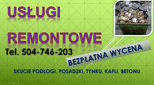 Wywóz  gruzu po remoncie, tel. 504-746-203,odpadów, śmieci